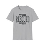 WhoRescuedWho T-shirt