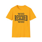 WhoRescuedWho T-shirt