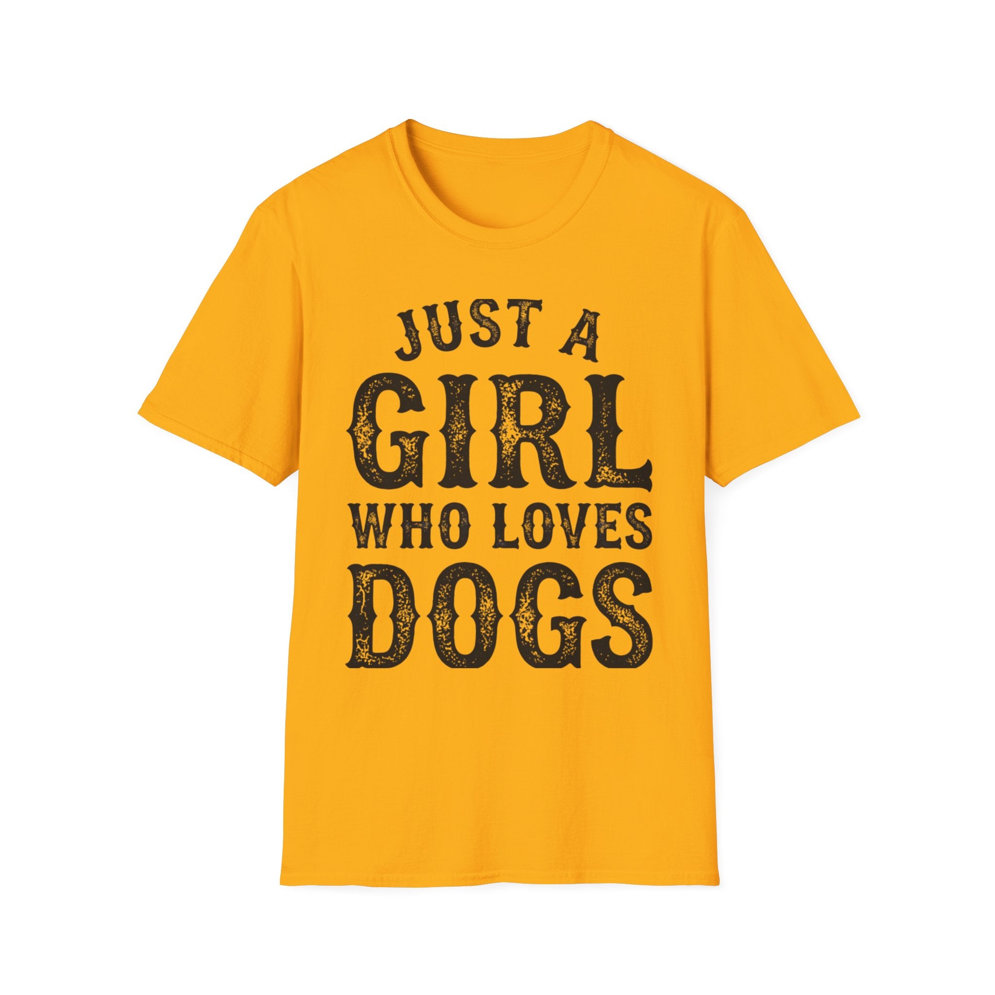 JustAGirlLovesDogs T-Shirt