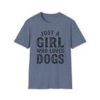 JustAGirlLovesDogs T-shirt