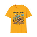 HoldMyDrink T-Shirt