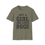 JustAGirlLovesDogs T-shirt