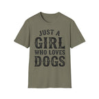 JustAGirlLovesDogs T-Shirt