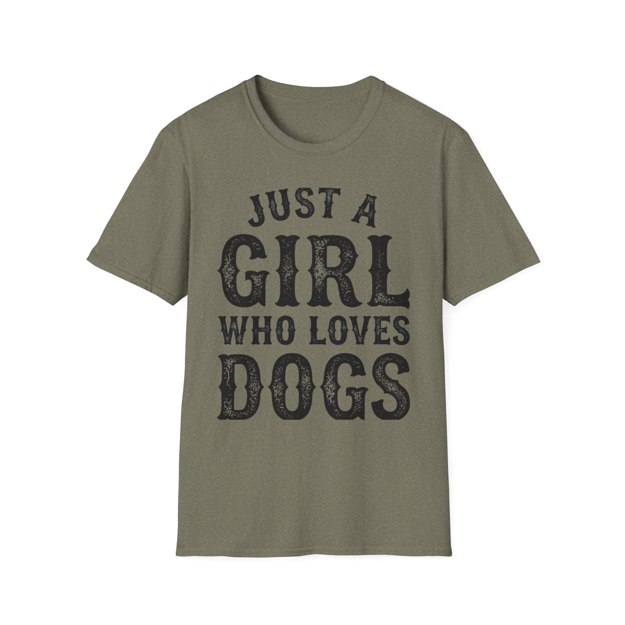 JustAGirlLovesDogs T-Shirt