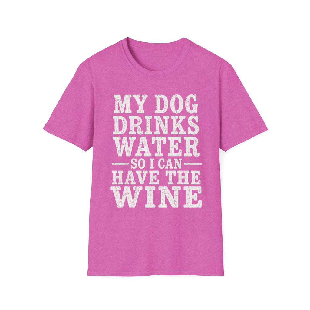 MyDogDrinksWater T-Shirt