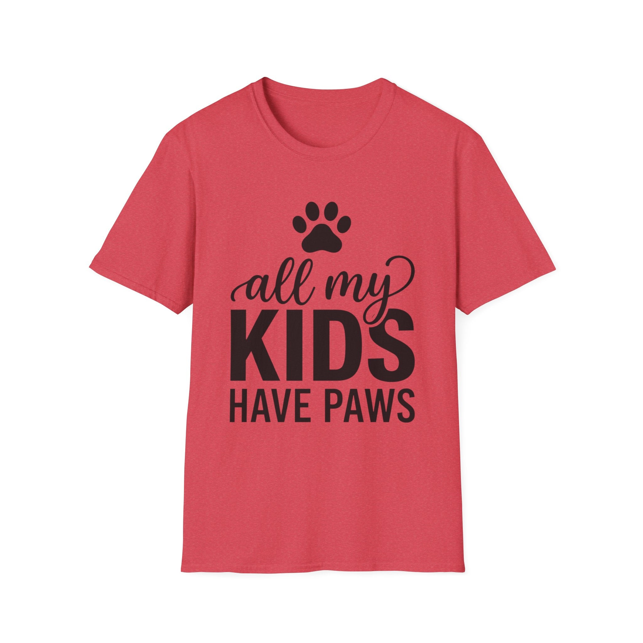 AllMyKidsHavePaws T-Shirt