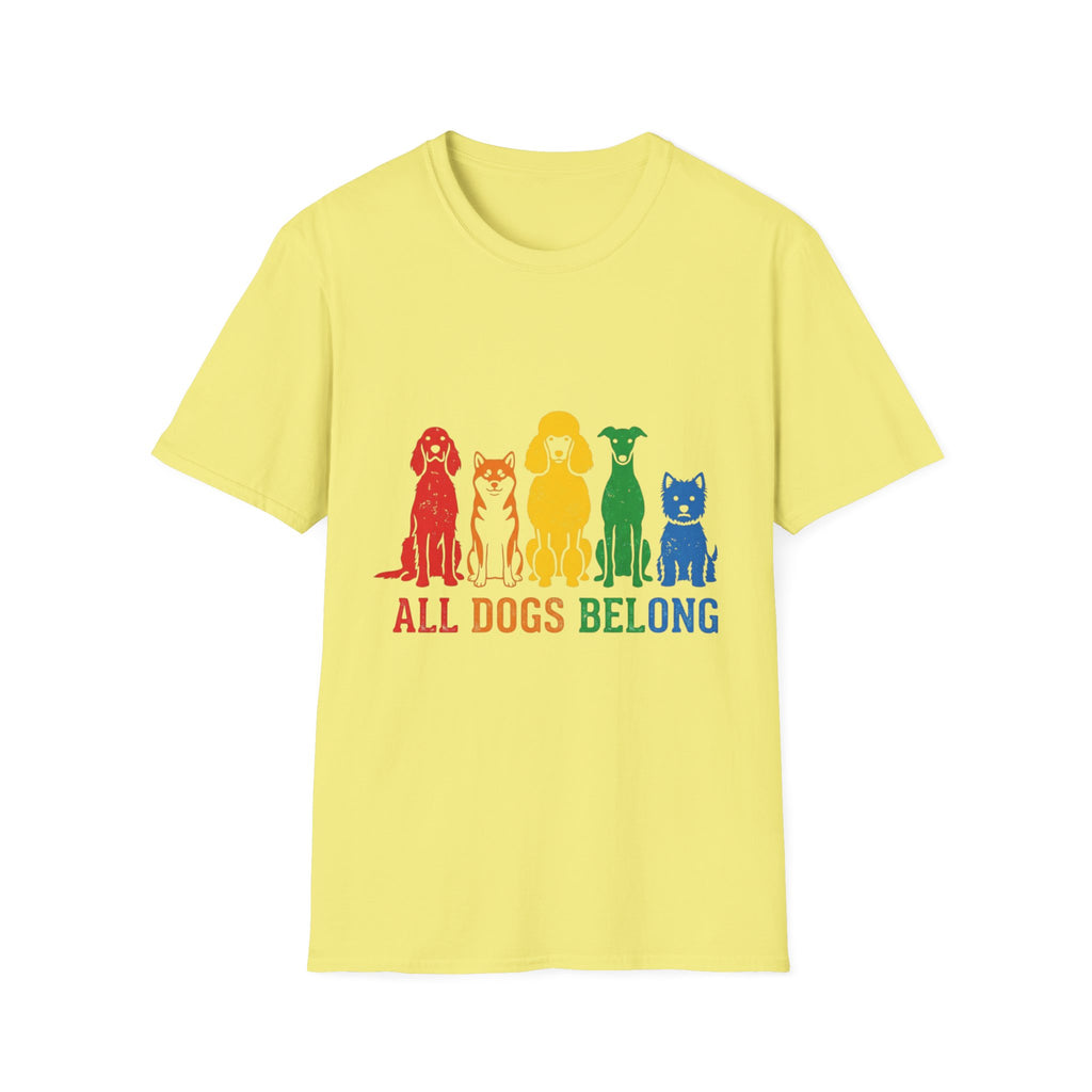 All Dogs Belong  T-Shirt